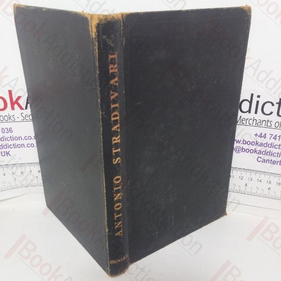 Picture of Antonio Stradivari, Master Luthier, Cremona, Italy, 1644-1737: His Life and Instruments