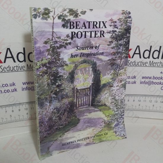 Picture of Beatrix Potter: Sources of her Inspiration (Beatrix Potter Studies XII)