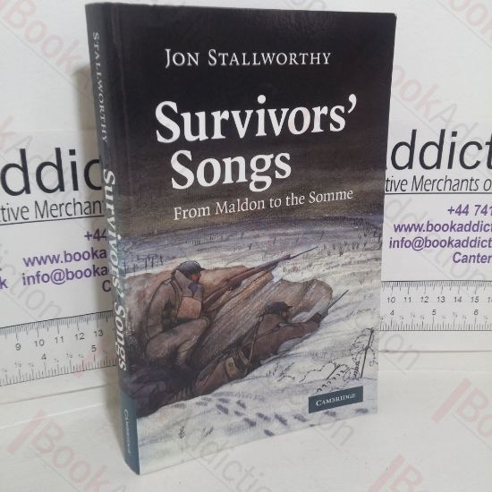 Picture of Survivors' Songs:  From Malden to the Somme (Signed and Inscribed)