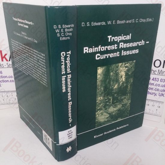 Picture of Tropical Rainforest Research - Current Issues: Proceedings of the Conference held in Bandar Seri Begawan, April 1993 (Monographiae Biologicae series, 74)