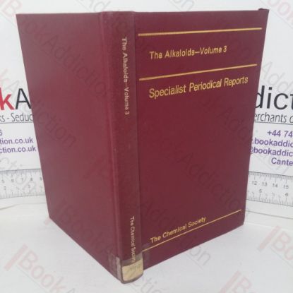 Picture of The Alkaloids, Volume 3 (Specialist Periodical Reports)