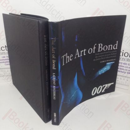 Picture of The Art of Bond: From Storyboard to Screen - the Creative Process Behind the James Bond Phenomenon