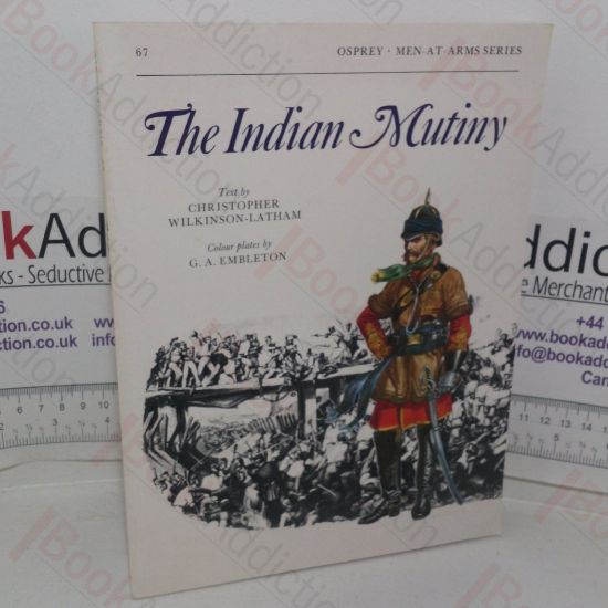 Picture of The Indian Mutiny (Men-at-Arms series, No. 67)