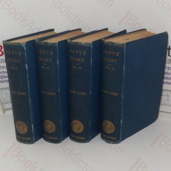 Picture of Diary and Correspondence of Samuel Pepys, FRS, Secretary to the Admiralty in the Reigns of Charles II and James II, with a Life and Notes, Volumes I, II, III and IV