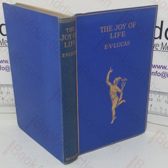 Picture of The Joy of Life: An Anthology of Lyrics Drawn Chiefly from the Works of Living Poets