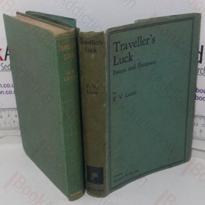 Picture of Traveller's Luck: Essays and Fantasies