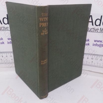 Picture of The Wine-press: A Tale of War