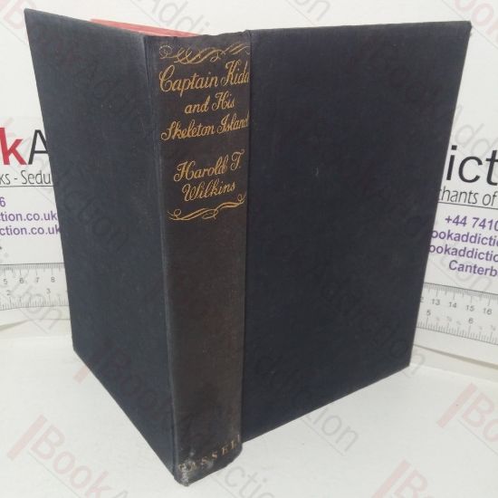 Picture of Captain Kidd and His Skeleton Island:  The Discovery of a Strange Secret Hidden for 266 Years