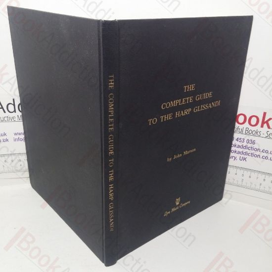 Picture of The Complete Guide to the Harp Glissandi including a Comprehensive Table of all Possible Pedal Changes