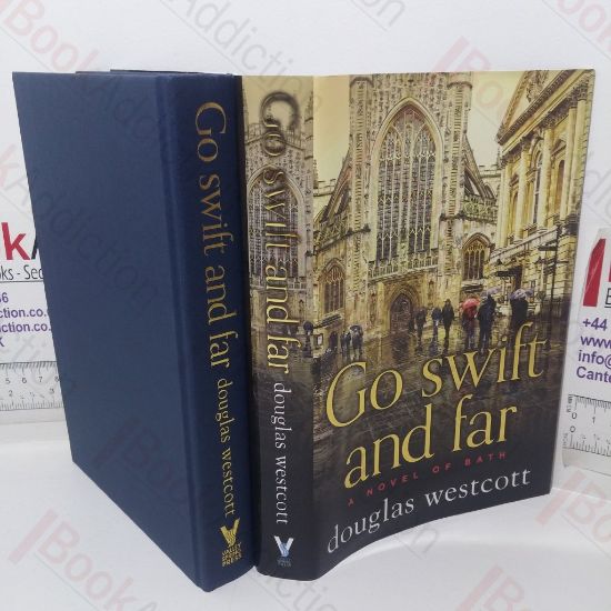 Picture of Go Swift and Far: A Novel of Bath (Signed)