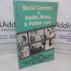 Picture of Social Contexts of Health, Illness, and Patient Care