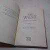 Picture of The West: A New History of an Old Idea