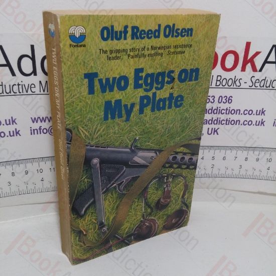 Picture of Two Eggs On My Plate: The Gripping Story of a Norwegian Resistance Leader