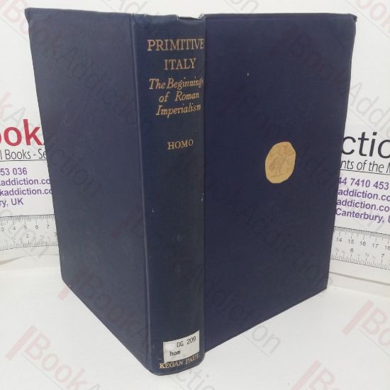 Picture of Primitive Italy and the Beginnings of Roman Imperialism (The History of Civilization series)