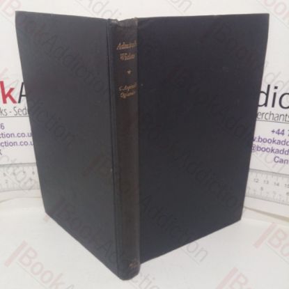 Picture of Admiral's Widow, Being the Life and Letters of the Hon Mrs Edward Boscawen from 1791 to 1805