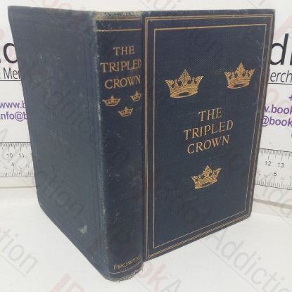 Picture of The Tripled Crown: A Book of English and Scotch and Irish Verse for the Age of Six to Sixteen