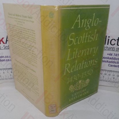 Picture of Anglo-Scottish Literary Relations, 1430-1550