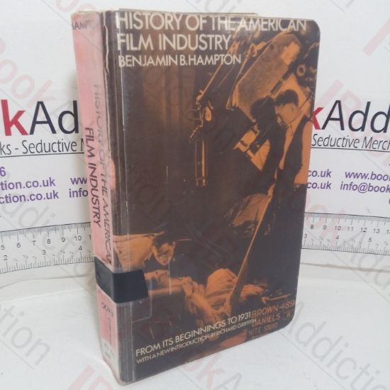 Picture of History of the American Film Industry from its Beginnings to 1931