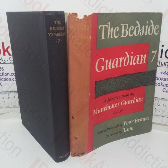 Picture of The Bedside Guardian 7: A Selection from the Manchester Guardian, 1957-58