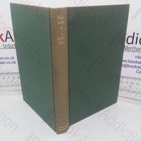 Picture of A Soldier Erect or Further Adventures of the Hand-reared Boy