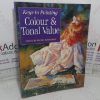 Picture of Colour & Tonal Value (Keys to Painting)