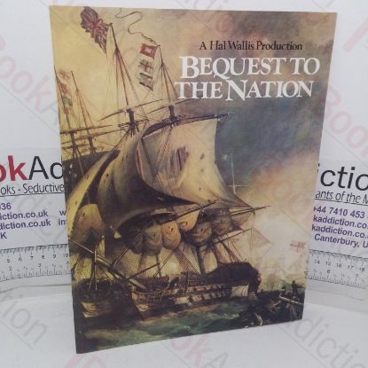 Picture of Bequest to the Nation (Souvenir Brochure for the 1973 film  starring Glenda Jackson, Peter Finch and Anthony Quayle)