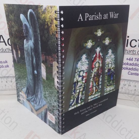 Picture of A Parish at War: Holy Trinity and St Mary's Guildford and the First World War