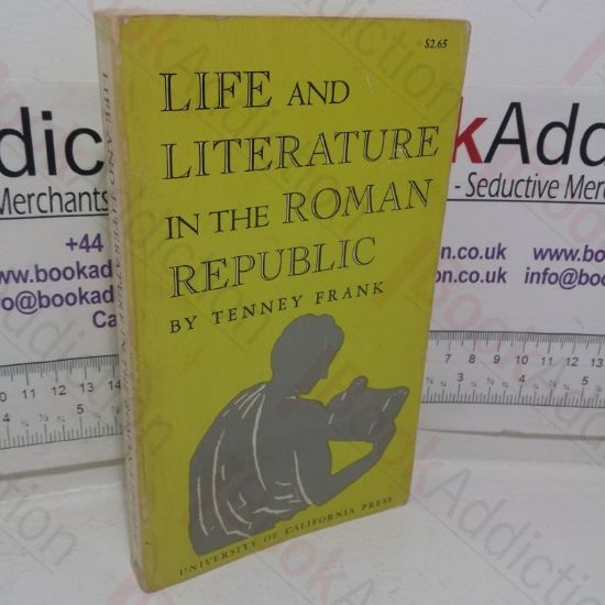 Picture of Life and Literature in the Roman Republic