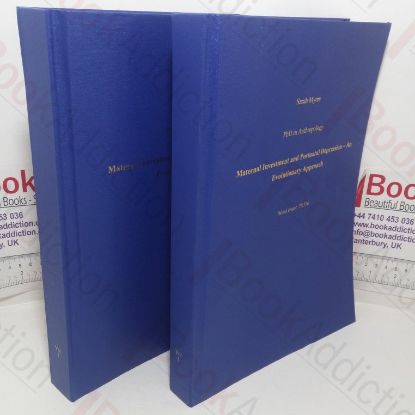 Picture of Maternal Investment and Postnatal Depression - An Evolutionary Approach  (volumes I & II)