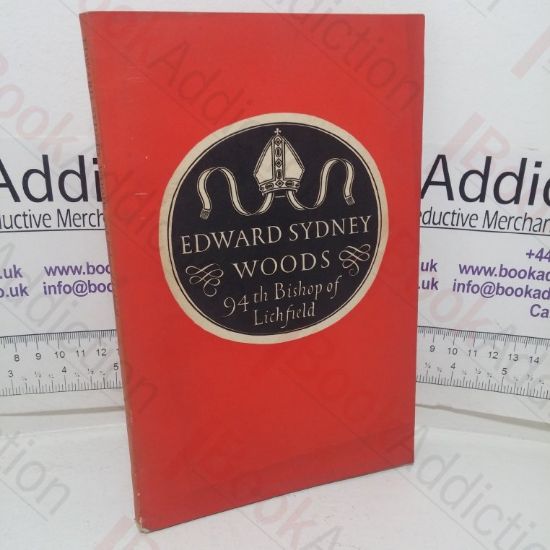 Picture of Edward Sydney Woods, 94th Bishop of Lichfield