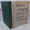 Picture of Pastor's Progress: A Revised and Expanded Edition with a Prologue by Roger Lloyd