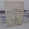 Picture of Studying Early Printed Books, 1450-1800: A Practical Guide