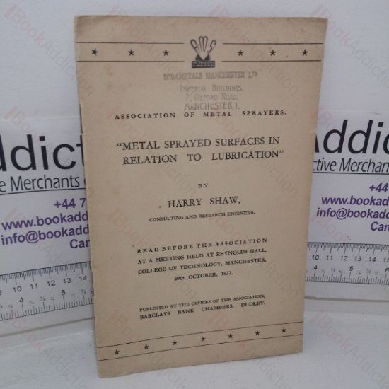 Picture of Metal Sprayed Surfaces in Relation to Lubrication