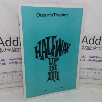 Picture of Halfway Up the Tree (Theatre Programme, Queen's Theatre, London, 1967)