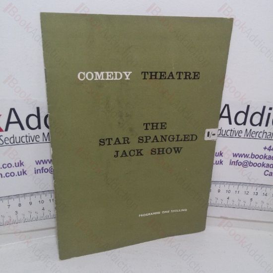 Picture of The Star Spangled Jack Show (Theatre Programme, Comedy Theatre, London, 1965)