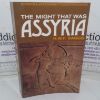 Picture of The Might That Was Assyria