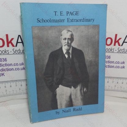 Picture of T E Page: Schoolmaster Extraordinary
