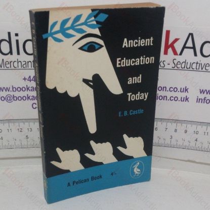 Picture of Ancient Education and Today