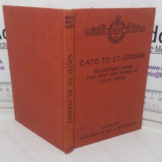 Picture of Cato to St Jermone:  Selections from the first 600 Years of Latin Prose