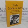 Picture of Early Medieval Italy: Central Power and Local Society, 400-1000