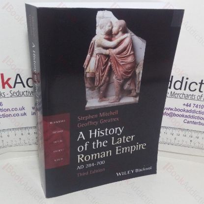 Picture of A History of the Later Roman Empire, AD 284-700 (Blackwell History of the Ancient World series)