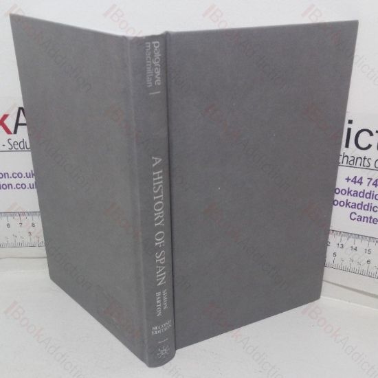 Picture of A History of Spain (Palgrave Essential Histories series)