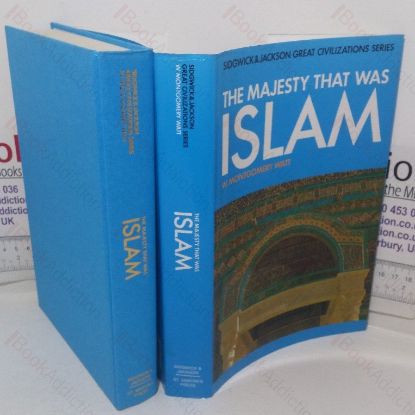 Picture of The Majesty That Was Islam: The Islamic World, 661-1100 (Great Civilizations series)