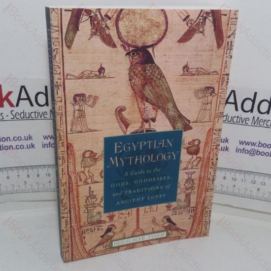 Picture of Egyptian Mythology: A Guide to the Gods, Goddesses, and Traditions of Ancient Egypt