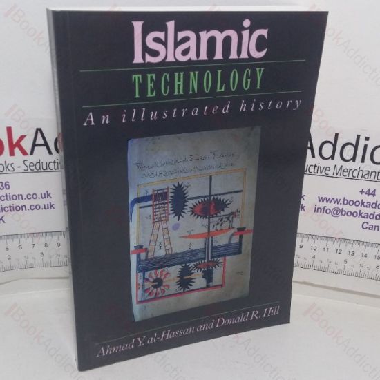 Picture of Islamic Technology: An Illustrated History