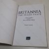 Picture of Britannia: The Failed State - Tribal Conflict and the End of Roman Britain