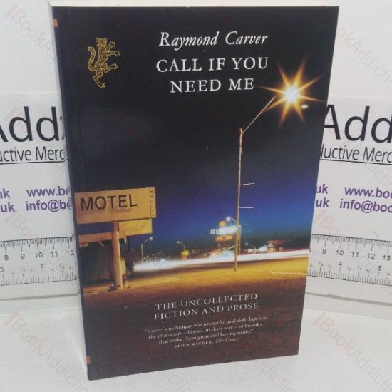 Picture of Call If You Need Me: The Uncollected Fiction and Prose