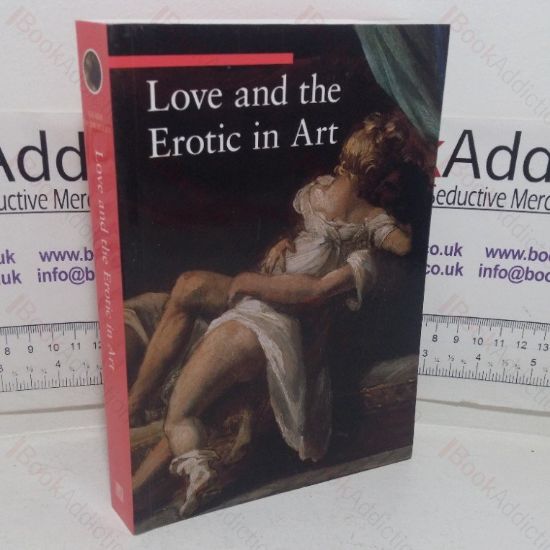 Picture of Love and the Erotic in Art (A Guide to Imagery series)