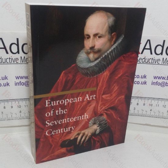 Picture of European Art of the Seventeenth Century (Art Through the Centuries series)