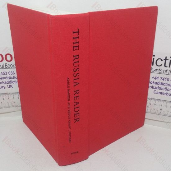 Picture of The Russia Reader: History, Culture, Politics (The World Readers series)